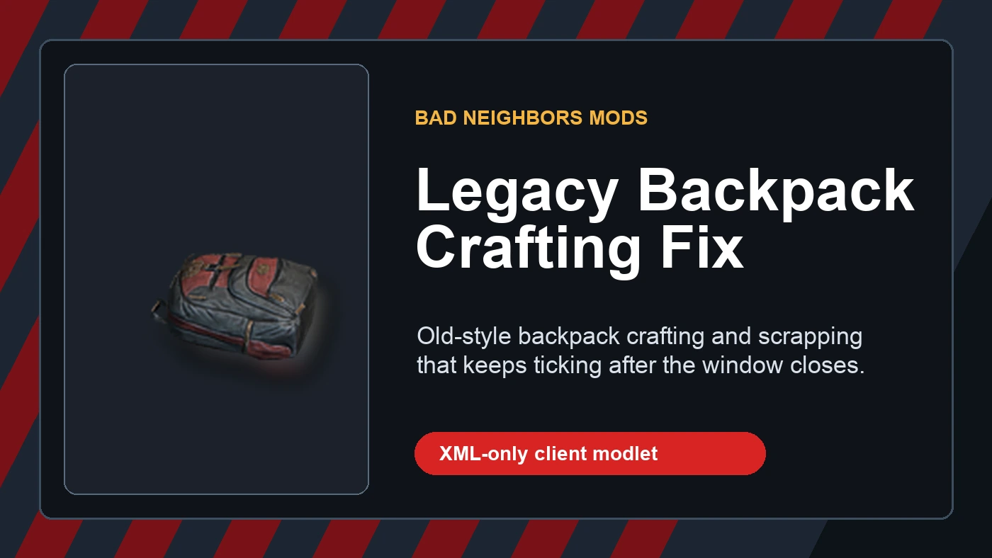 Legacy Backpack Crafting Fix: Backpack Crafting That Keeps Ticking